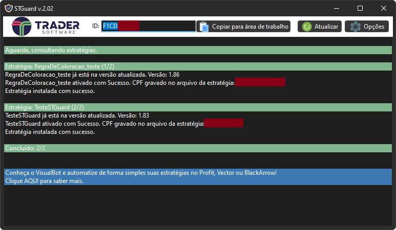 STGuard ativando estratégias protegidas no ProfitChart com controle por CPF e versão